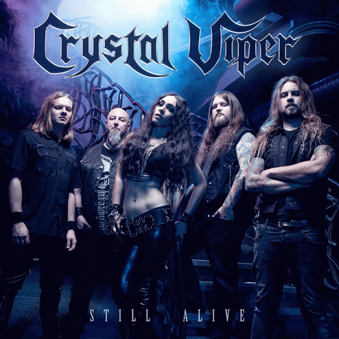 Crystal Viper : Still Alive